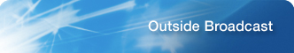 TRP Service - Outside Broadcast
